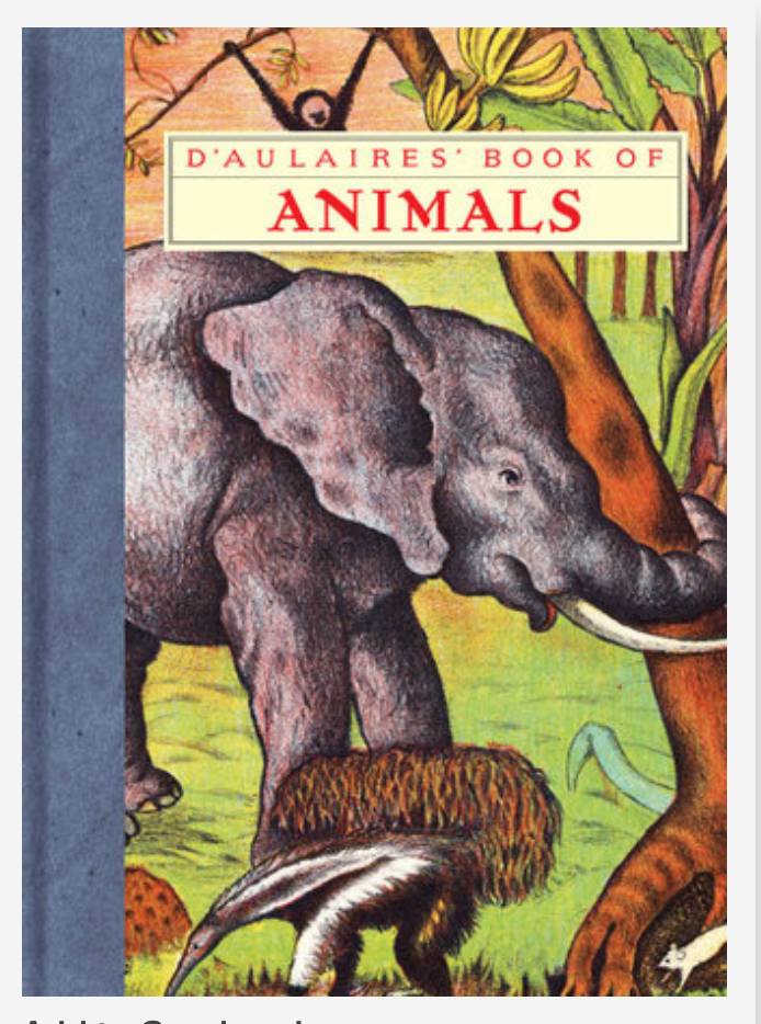Le LIVRE DES ANIMAUX de D'Aulaire