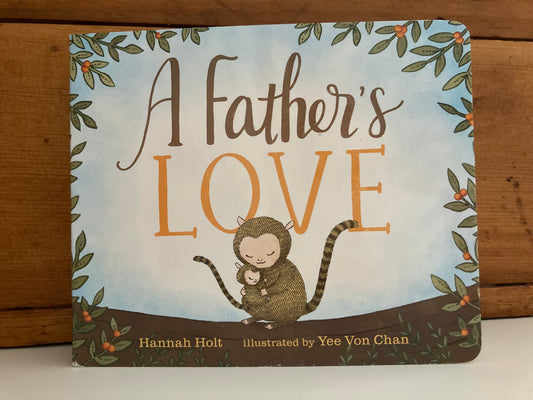Livre cartonné, Bébé - L'AMOUR D'UN PÈRE