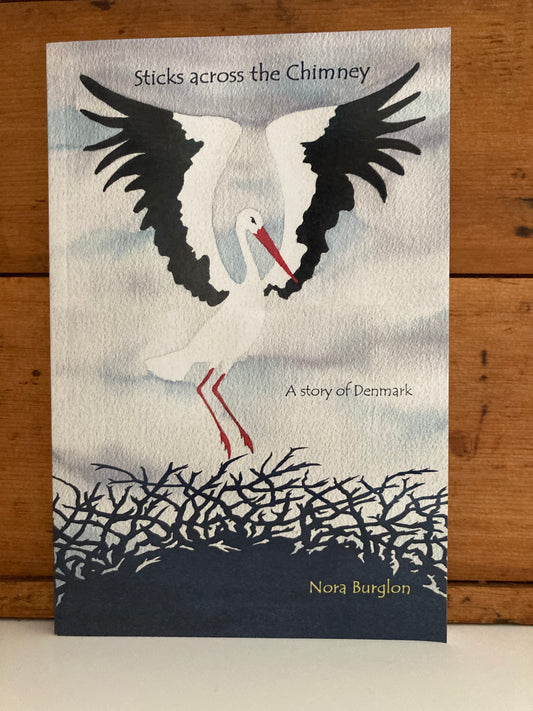 Chapter Books for Older Readers - STICKS ACROSS THE CHIMNEY