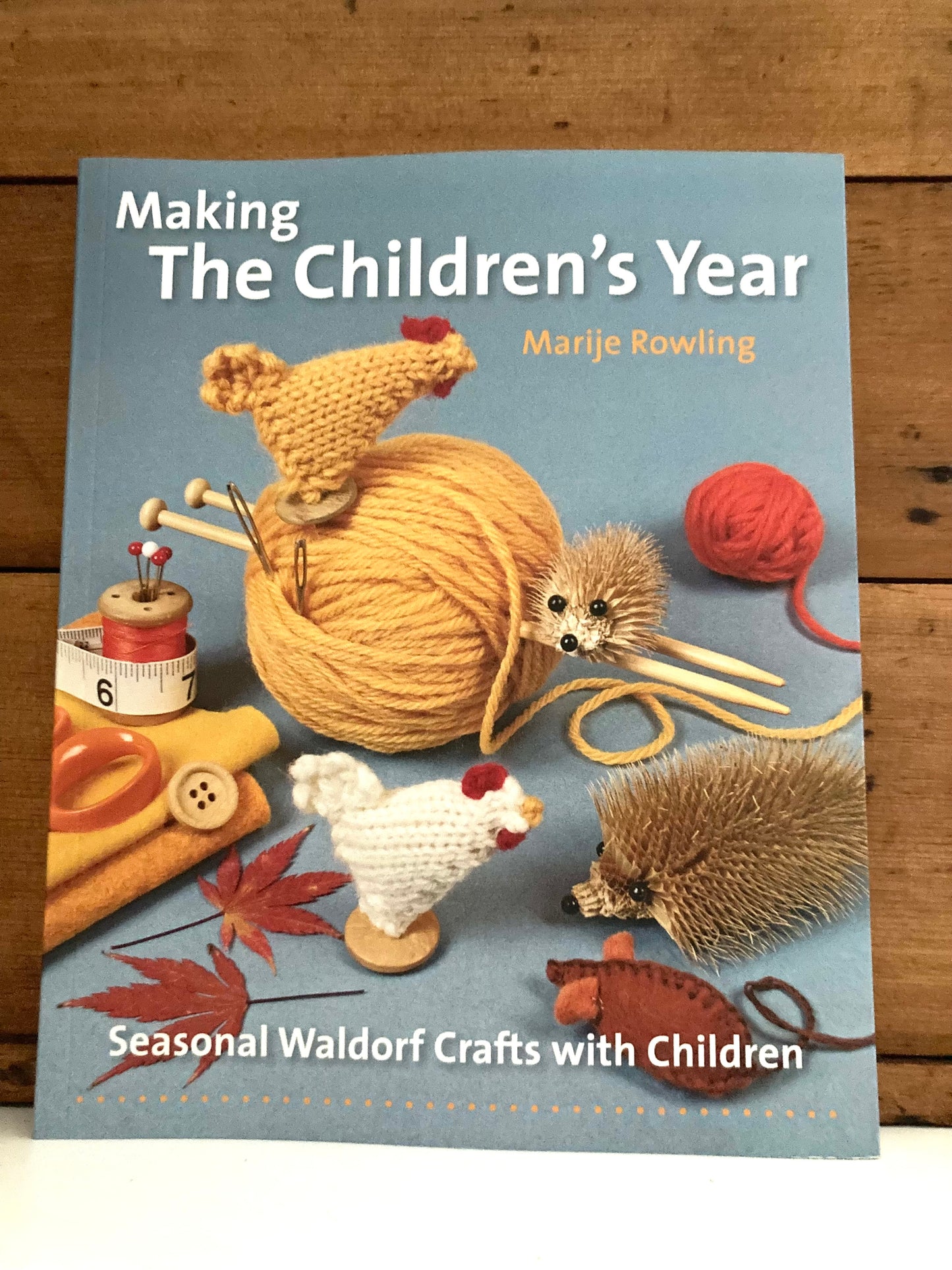 Crafting Resource Book - MAKING THE CHILDREN'S YEAR
