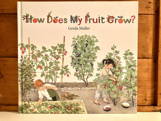 Livre d'images éducatif pour enfants - COMMENT POUSSE MON JARDIN ? ou, COMMENT POUSSE MES FRUITS ?