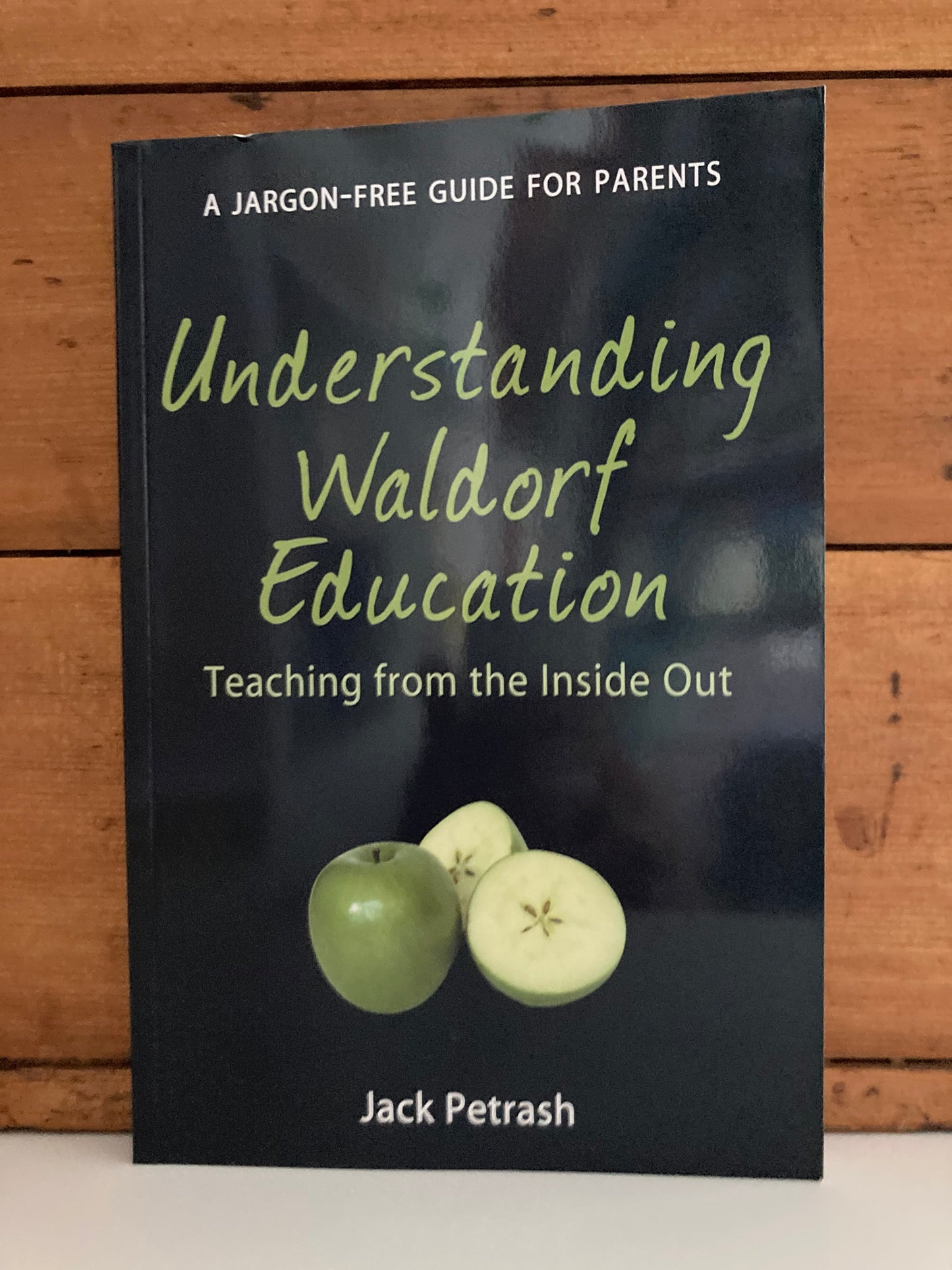 Livre de ressources parentales - COMPRENDRE L'ÉDUCATION WALDORF