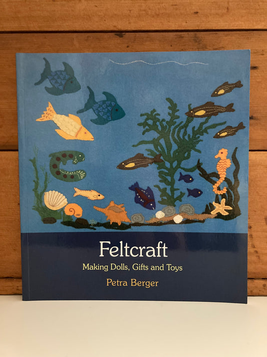 Crafting Resource Book - FELTCRAFT