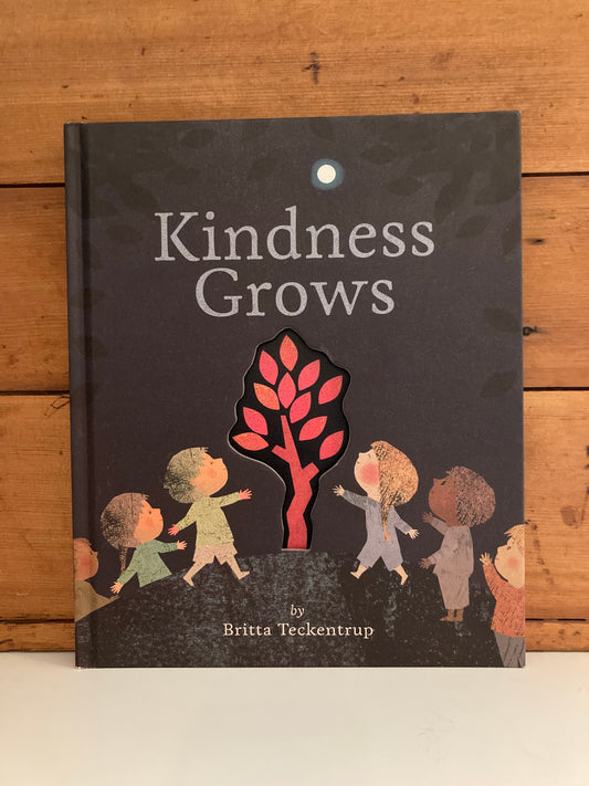 Children’s Picture Book - KINDNESS GROWS
