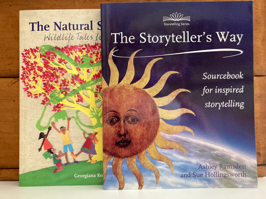 Parenting Resource Books - THE STORYTELLER'S WAY, and THE NATURAL STORYTELLER