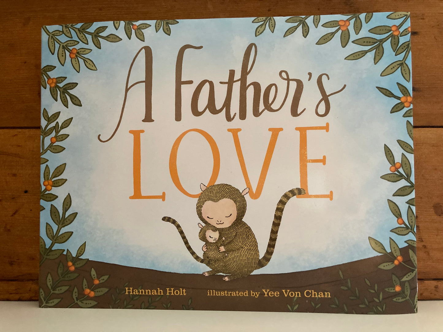 Livre d'images pour enfants - L'AMOUR D'UN PÈRE