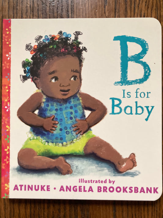 Board Book, Baby - B IS FOR BABY