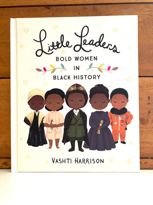 Livre pédagogique - PETITS LEADERS : FEMMES AUDACIEUSES DANS L'HISTOIRE DES NOIRES