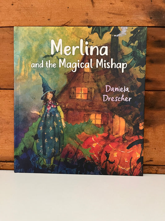 Children’s Picture Book - MERLINA AND THE MAGICAL MISHAP