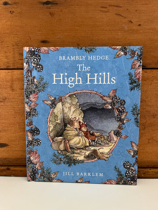 Children’s Picture Book - THE HIGH HILLS of BRAMBLY HEDGE