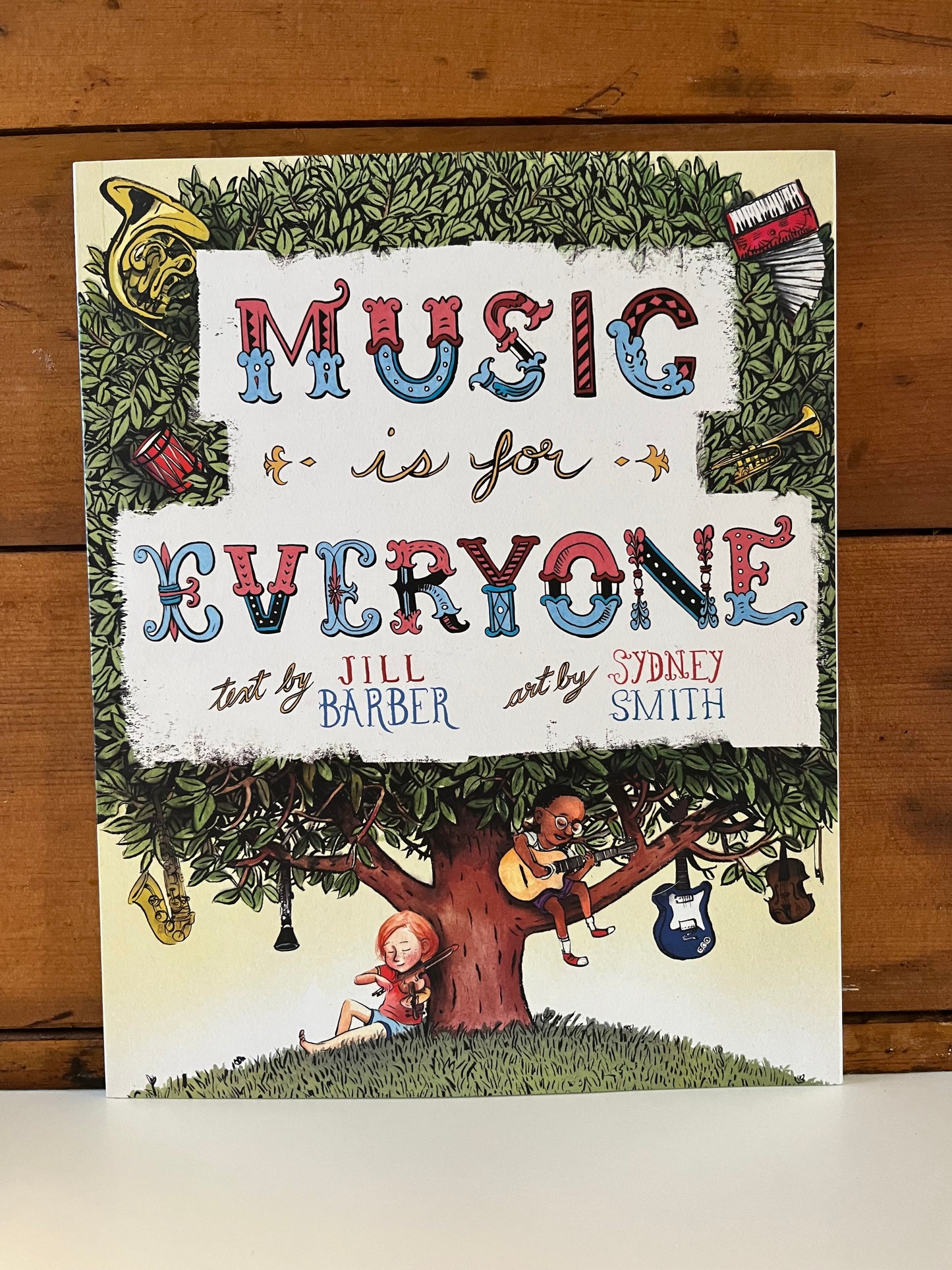 Children’s Picture Book - MUSIC IS FOR EVERYONE!
