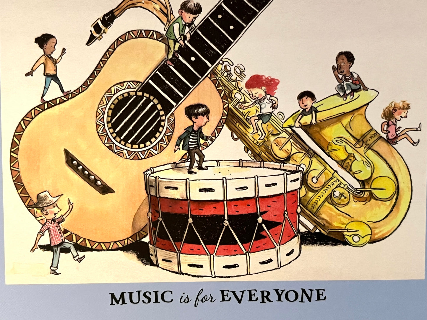 Children’s Picture Book - MUSIC IS FOR EVERYONE!