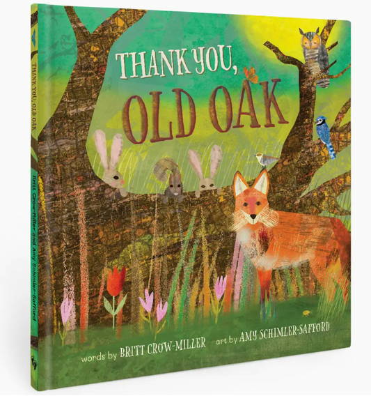 Educational Picture Book - THANK YOU, OLD OAK