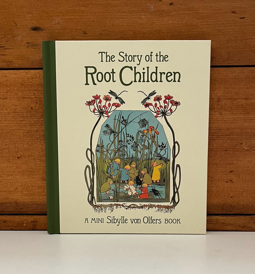 Children's Picture Book - THE STORY OF THE ROOT CHILDREN, mini size