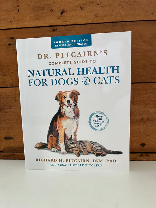 Parent Resource Book, Holistic Health - NATURAL HEALTH for DOGS & CATS, Dr. Pitcairn’s