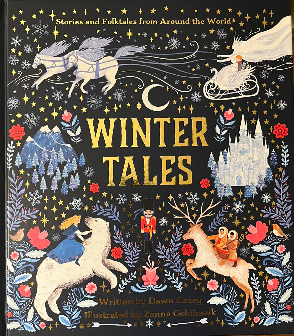Children’s Chapter Picture Book - WINTER TALES, from around the world, 18 tales!