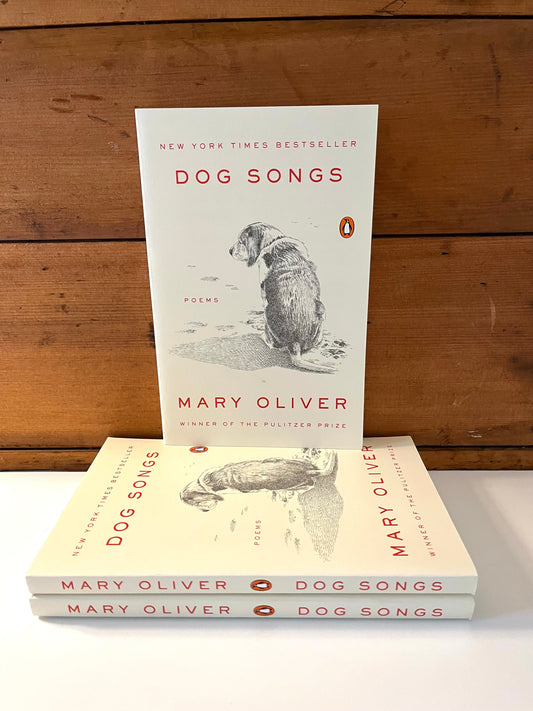 Parenting Resource Book - DOG SONGS, poems by Mary Oliver