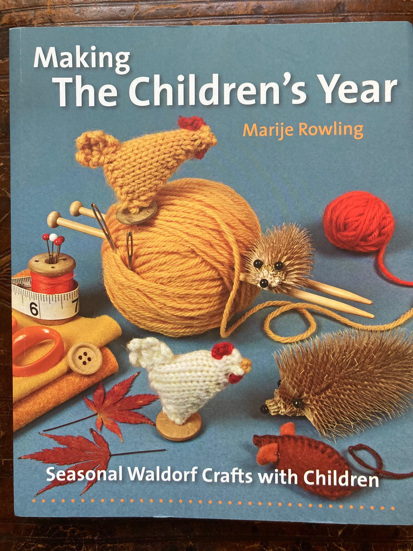 Crafting Resource Book - MAKING THE CHILDREN'S YEAR