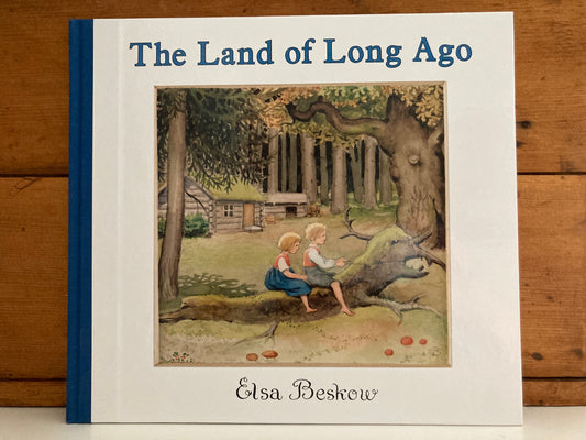 Children's Picture Book - THE LAND OF LONG AGO