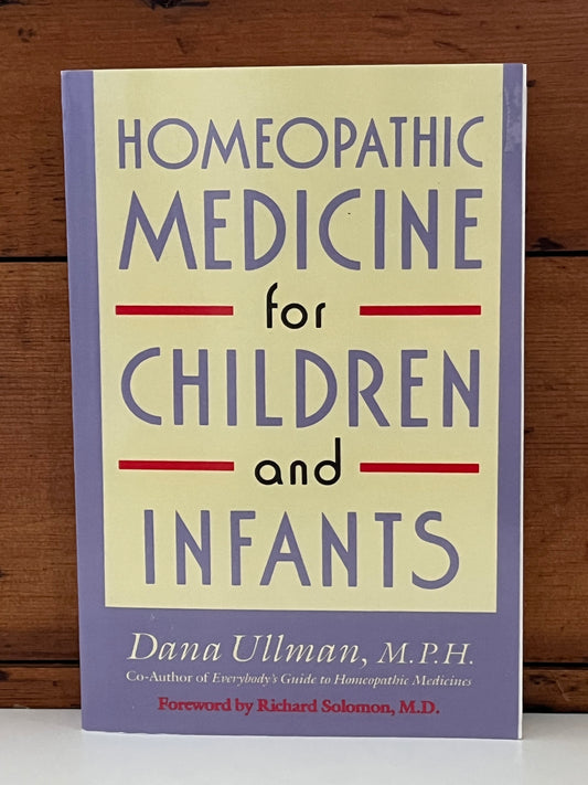 Parenting Resource - HOMEOPATHIC MEDICINE FOR CHILDREN AND INFANTS