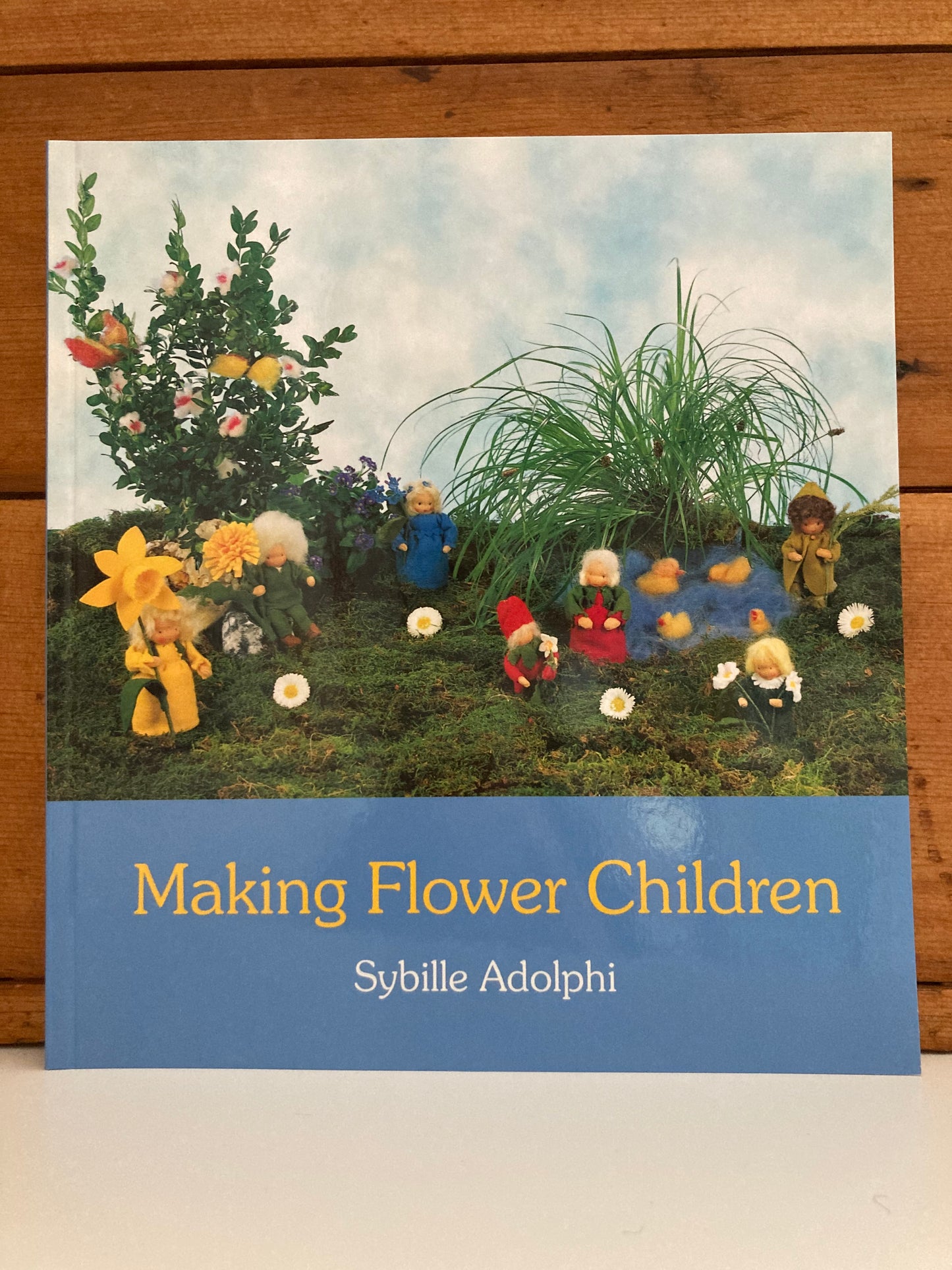 Crafting Resource Book - MAKING FLOWER CHILDREN