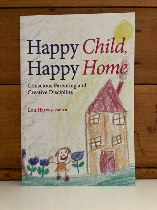 Parenting Resource Book - HAPPY CHILD, HAPPY HOME