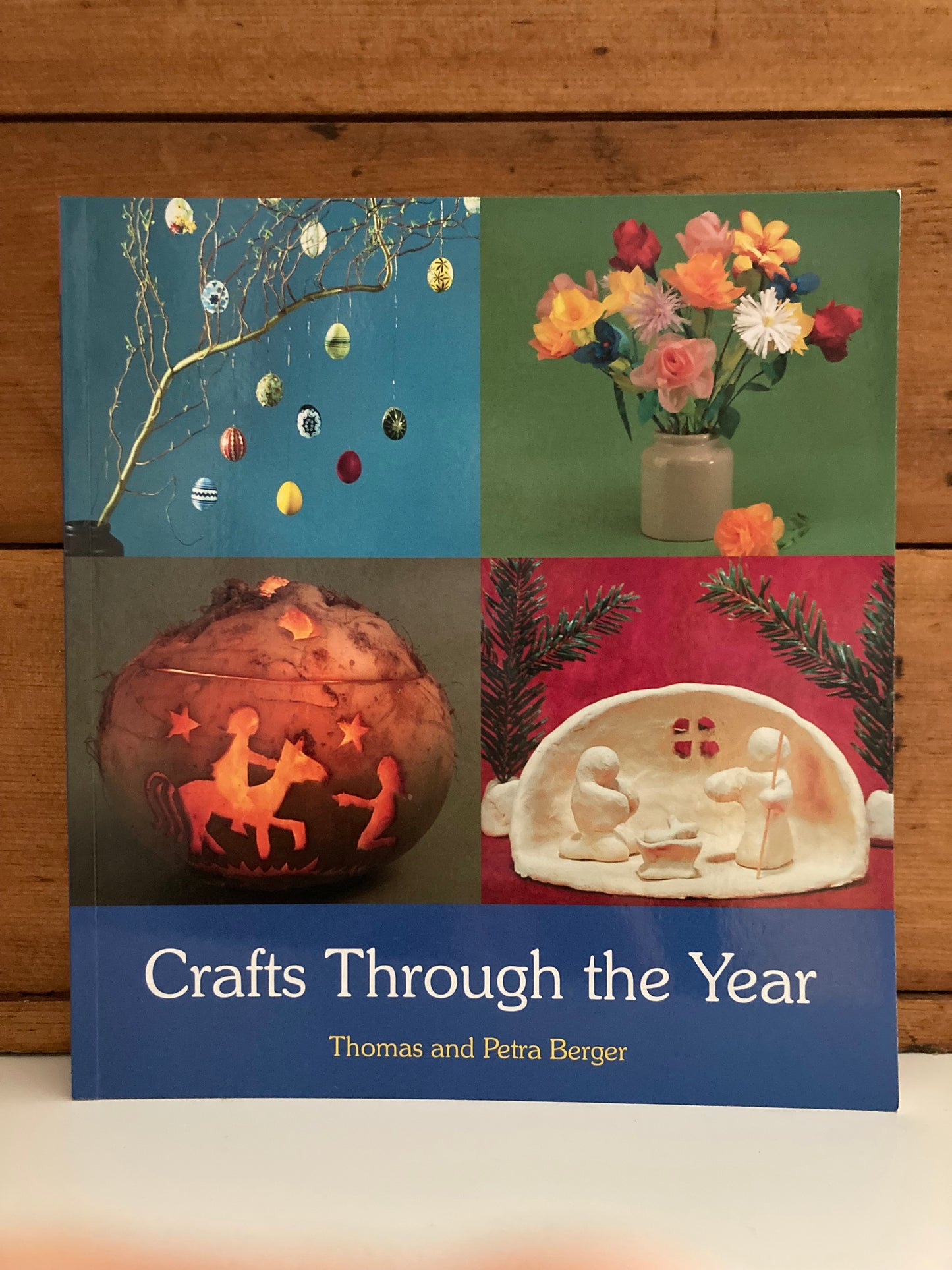 Crafting Resource Book - CRAFTS THROUGH THE YEAR