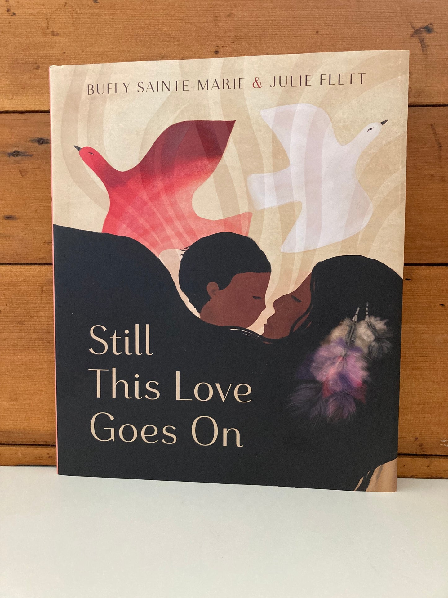 Children’s Picture Book - STILL THIS LOVE GOES ON