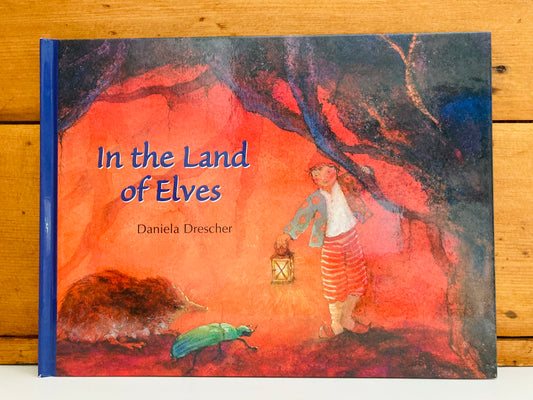 Children's Picture Book - IN THE LAND OF ELVES