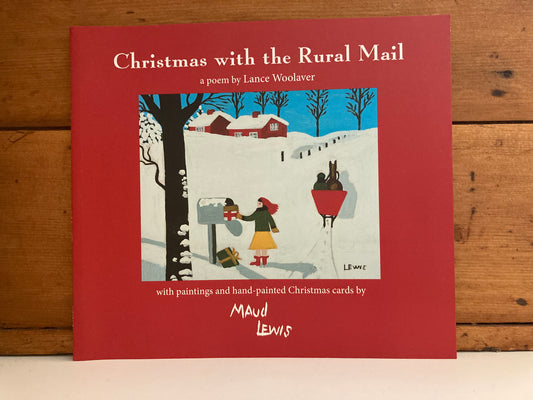 Children’s Picture Book - Maud Lewis’s Art in CHRISTMAS WITH THE RURAL MAIL