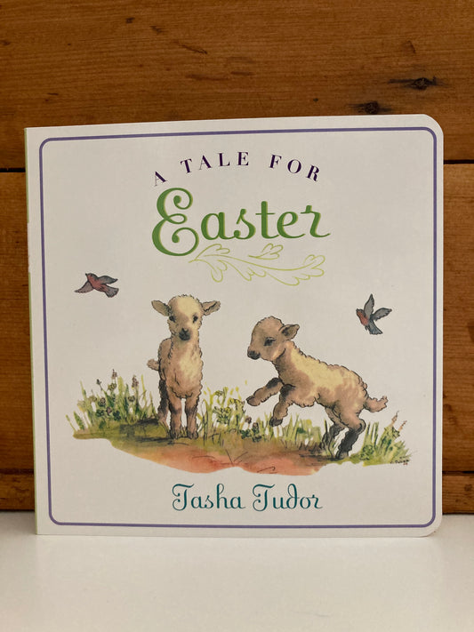 Board Book, Baby - Tasha Tudor's A TALE FOR EASTER