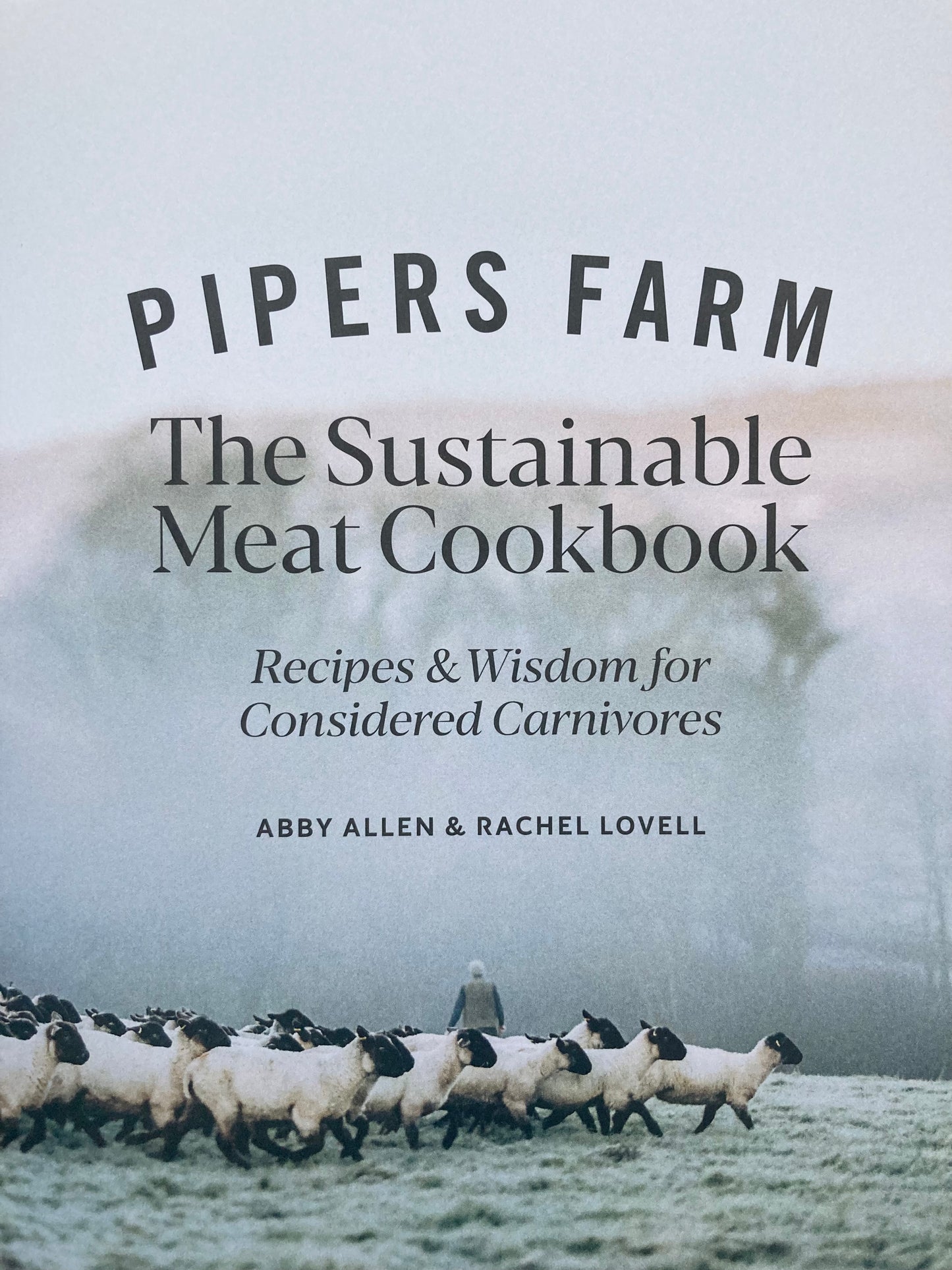 Parenting Resource Book - PIPER’S FARM COOKBOOK, Recipes & Wisdom