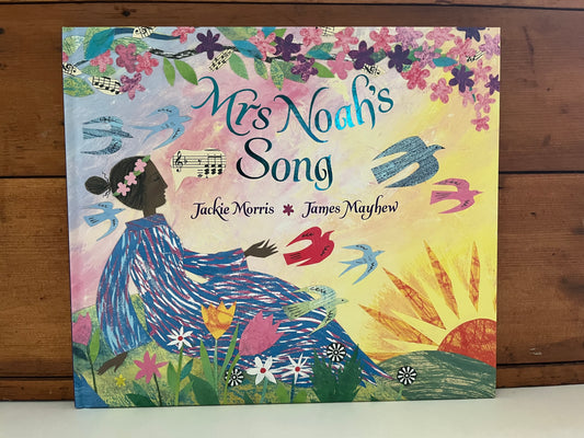 Children's Picture Book - MRS NOAH'S SONG
