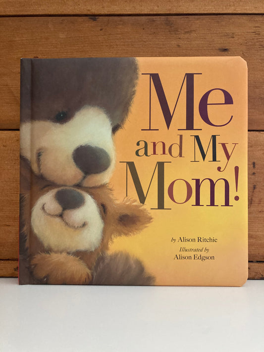 Board Book, Baby - ME AND MY MOM!
