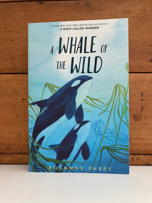 Chapter Book for Young Readers - A WHALE OF THE WILD
