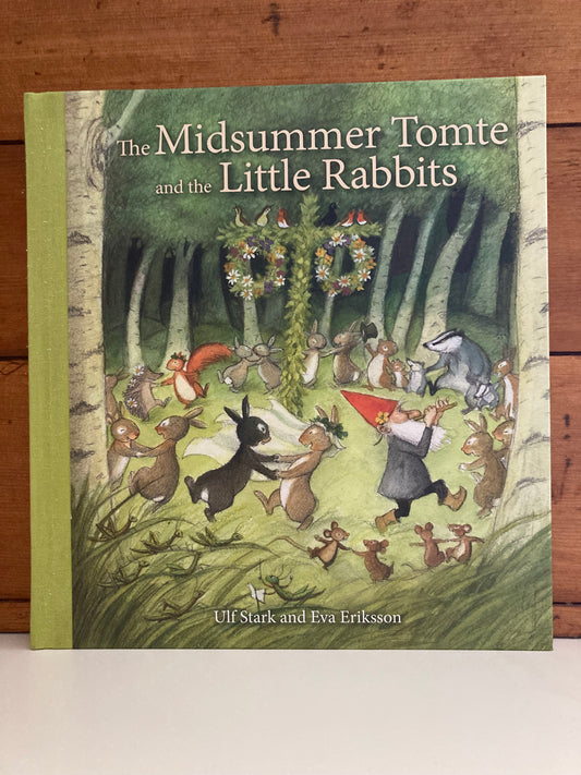 Children's Chapter Picture Book - MIDSUMMER TOMTE and the LITTLE RABBITS