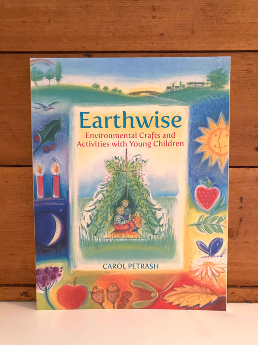 Crafting Resource Book - EARTHWISE, Environmental Crafts