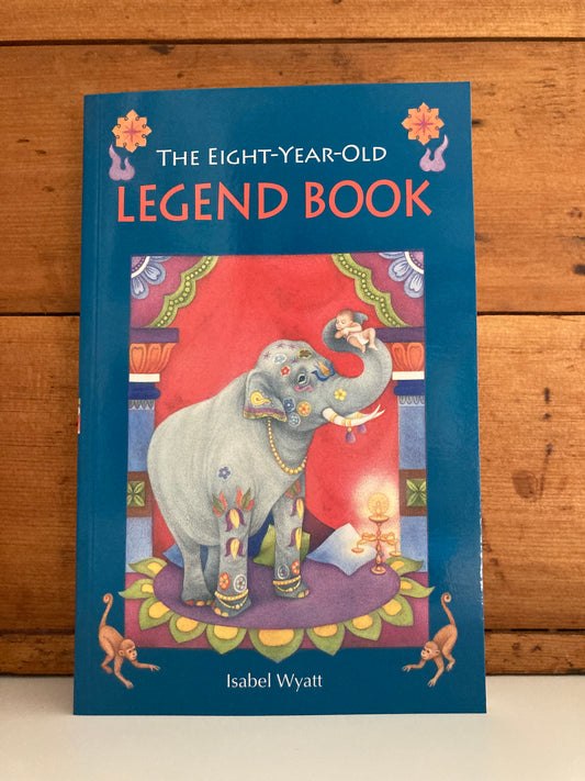 Chapter Book for Young Readers - THE EIGHT-YEAR-OLD LEGEND BOOK