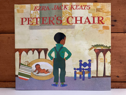 Children's Picture Book - PETER'S CHAIR