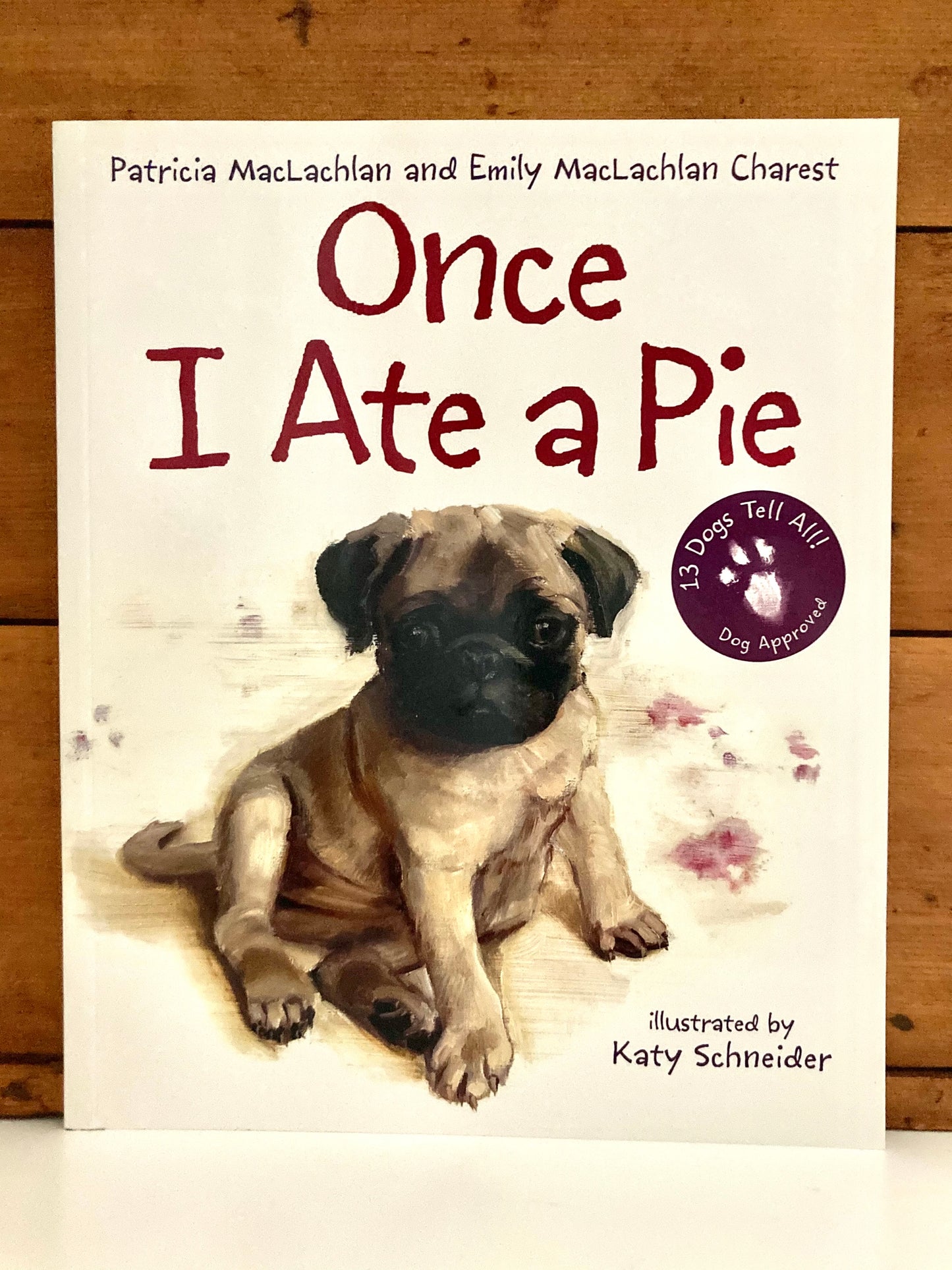 Children's Picture Book - ONCE I ATE A PIE
