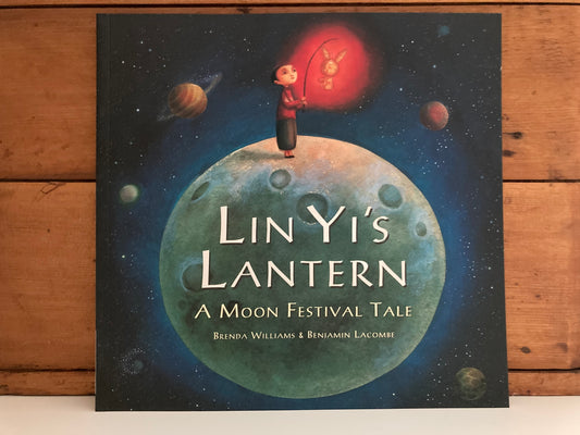 Educational Children's Picture Book - LIN YI'S LANTERN